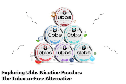 Exploring Ubbs Nicotine Pouches: The Tobacco-Free Alternative